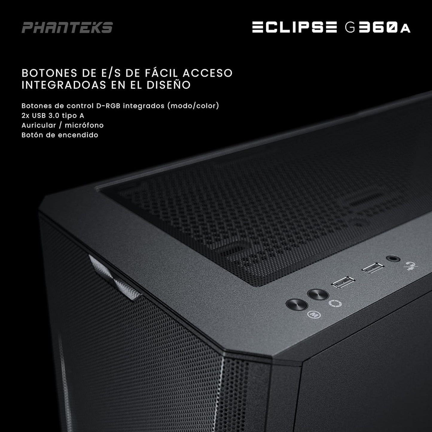 Phanteks Eclipse G360A